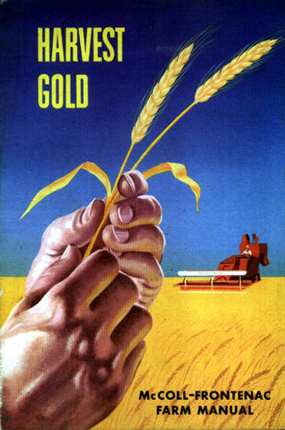 Harvest Gold Book - McColl Frontenac Farm Manual - Texaco
